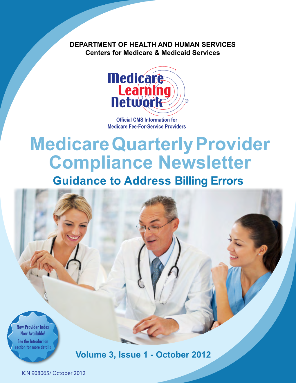 Medicare Quarterly Provider Compliance Newsletter Guidance to Address Billing Errors