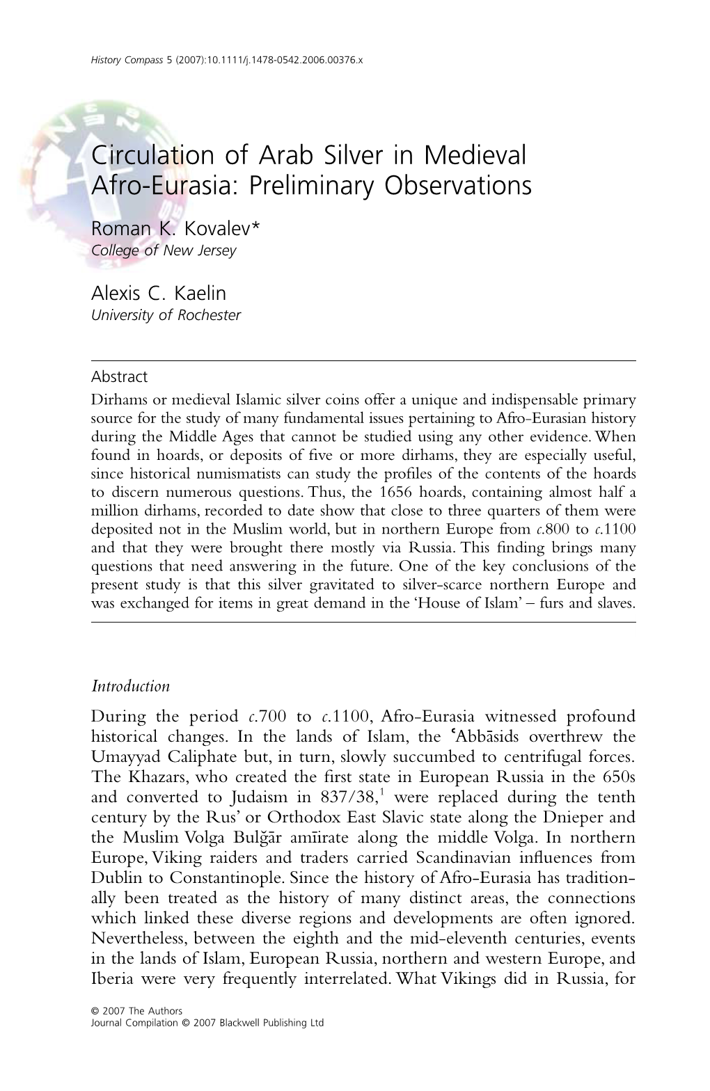 Circulation of Arab Silver in Medieval Afro-Eurasia: Preliminary Observations Roman K