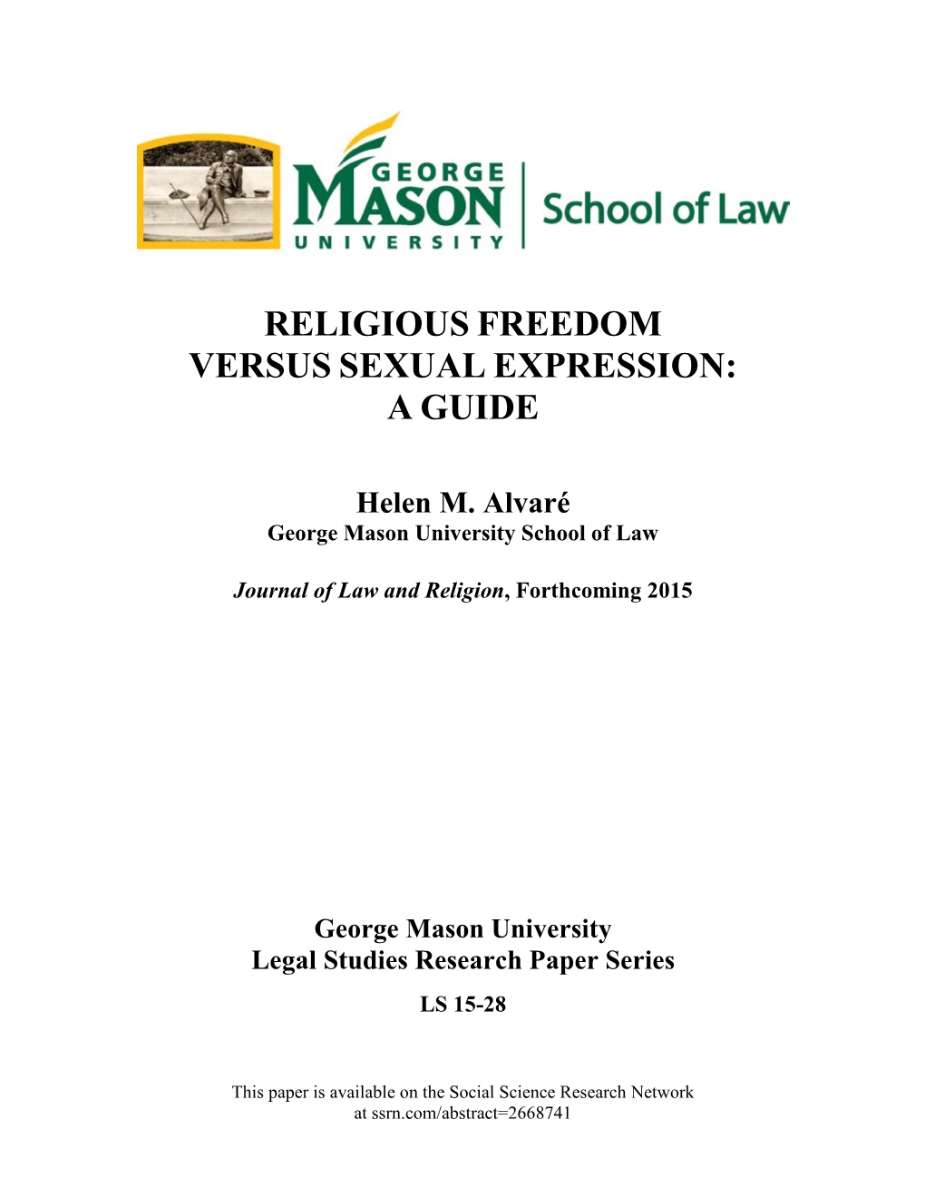 Religious Freedom Versus Sexual Expression: a Guide