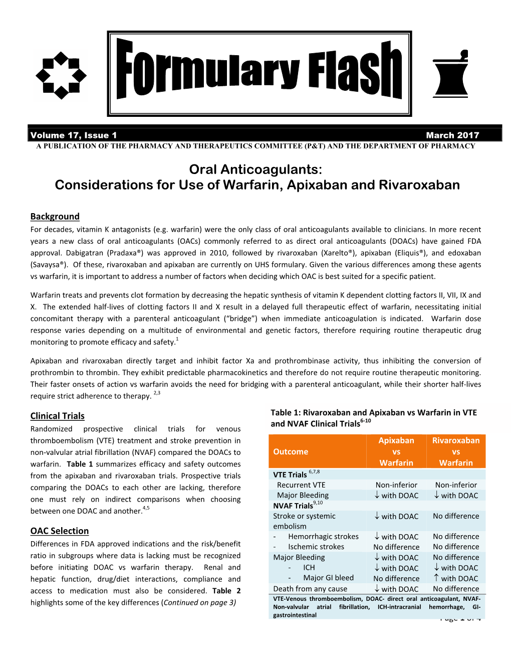 Oral Anticoagulants: Considerations for Use of Warfarin, Apixaban and Rivaroxaban