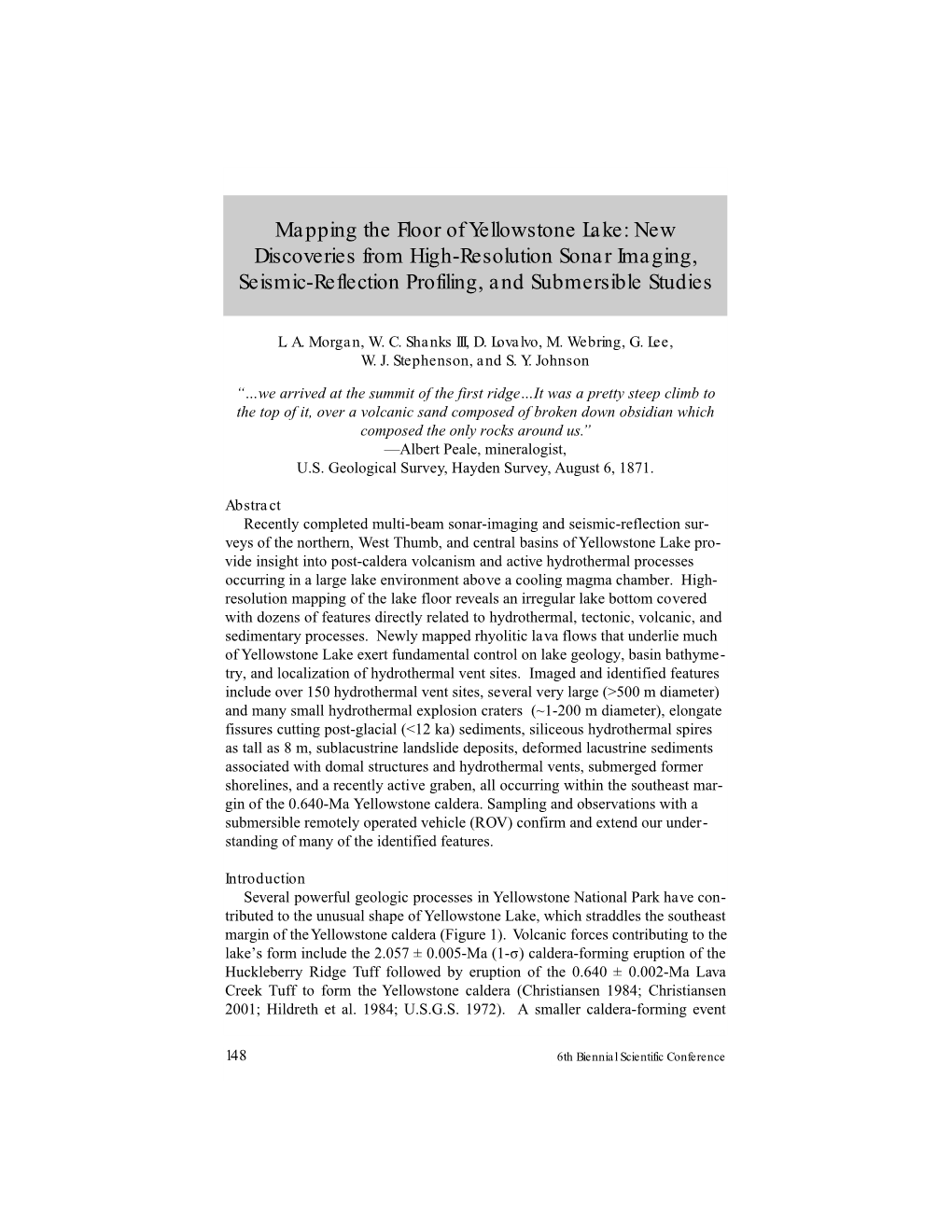 Mapping the Floor of Yellowstone Lake: New Discoveries from High-Resolution Sonar Imaging, Seismic-Reflection Profiling, and Submersible Studies