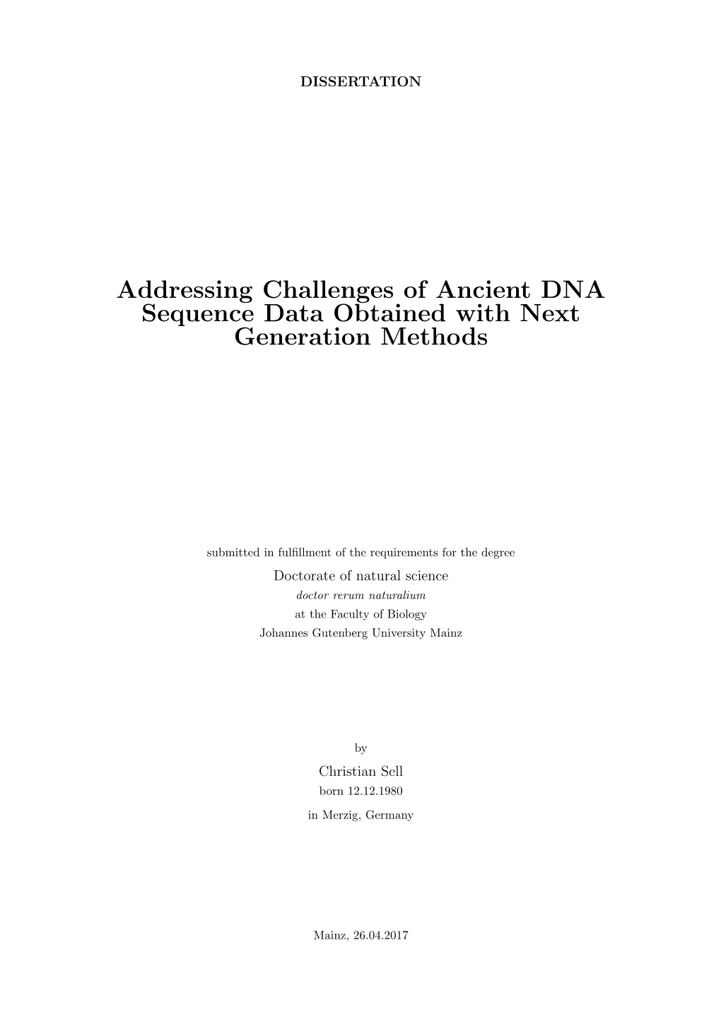 Addressing Challenges of Ancient DNA Sequence Data Obtained with Next Generation Methods