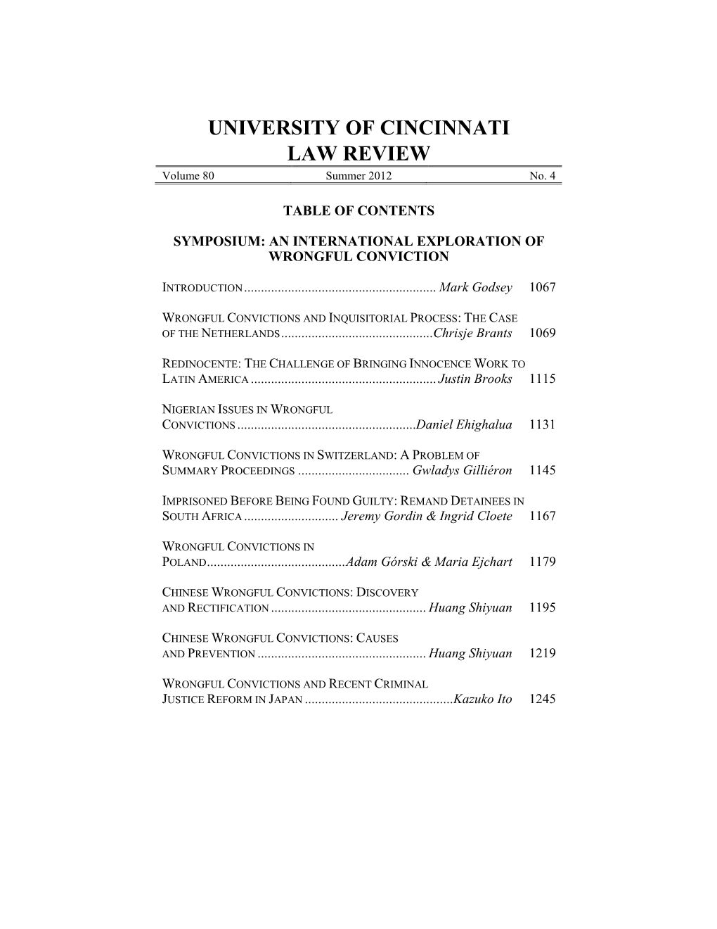 UNIVERSITY of CINCINNATI LAW REVIEW Volume 80 Summer 2012 No