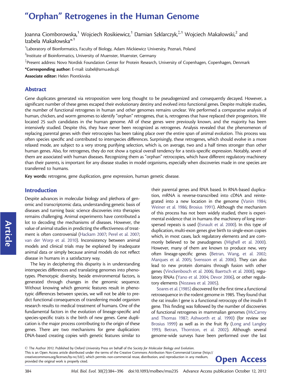 “Orphan” Retrogenes in the Human Genome Article Open Access