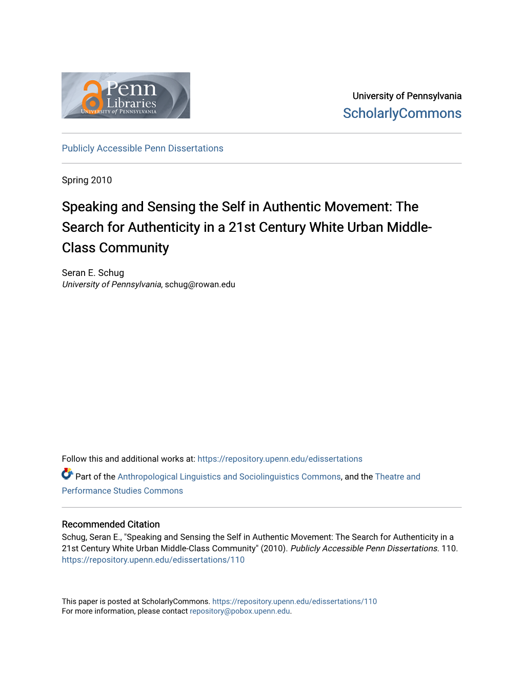 Speaking and Sensing the Self in Authentic Movement: the Search for Authenticity in a 21St Century White Urban Middle- Class Community