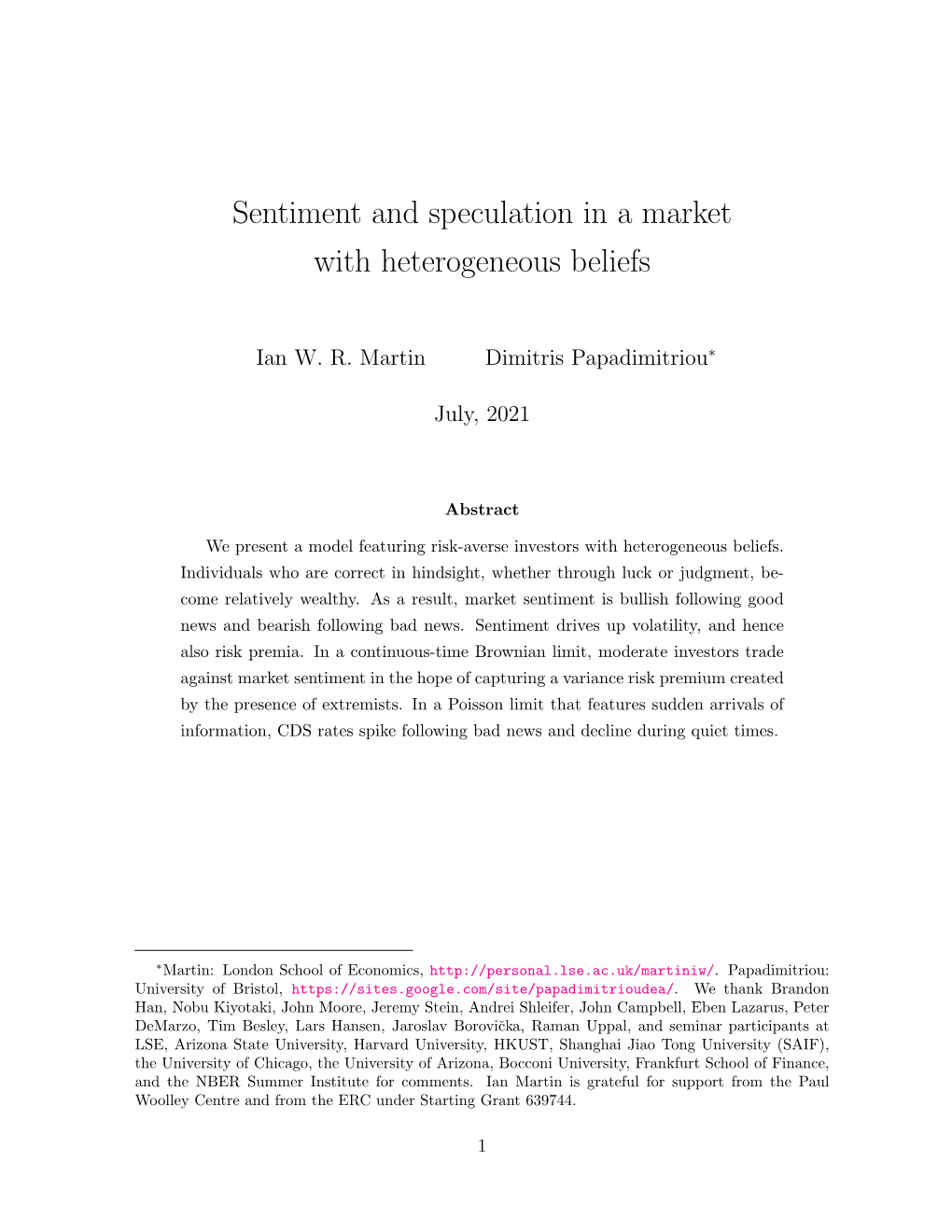 Sentiment and Speculation in a Market with Heterogeneous Beliefs
