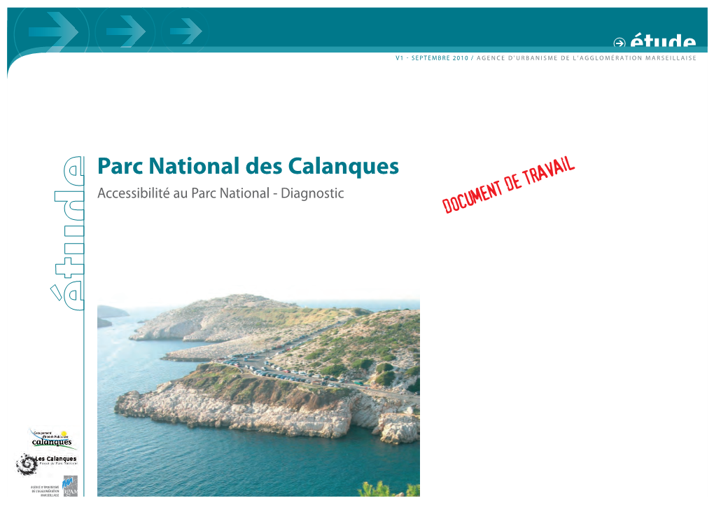 Parc National Des Calanques Accessibilité Au Parc National - Diagnostic