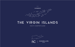 The Virgin Islands Yacht Charter Guide