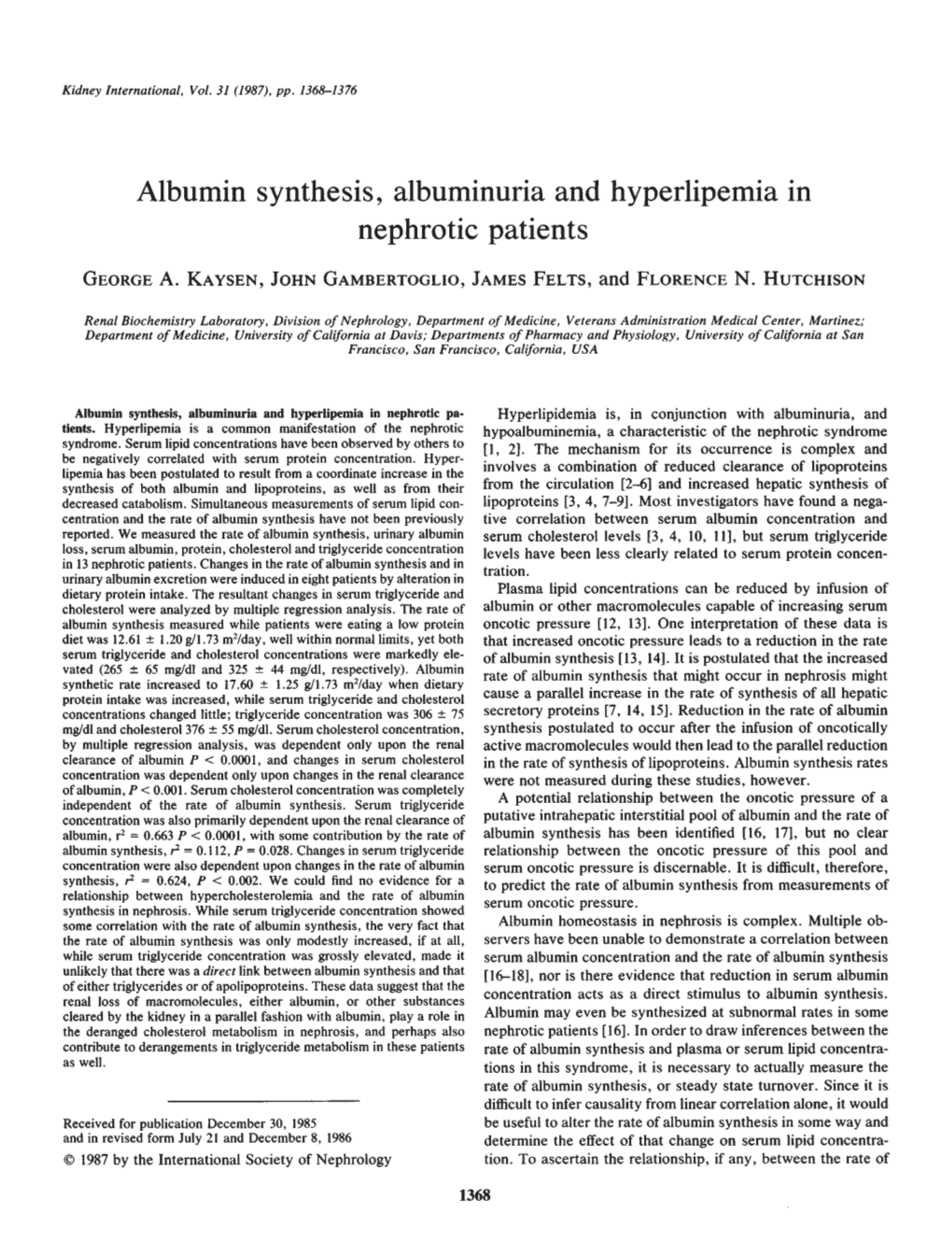 Albumin Synthesis, Albuminuria and Hyperlipemia in Nephrotic Patients