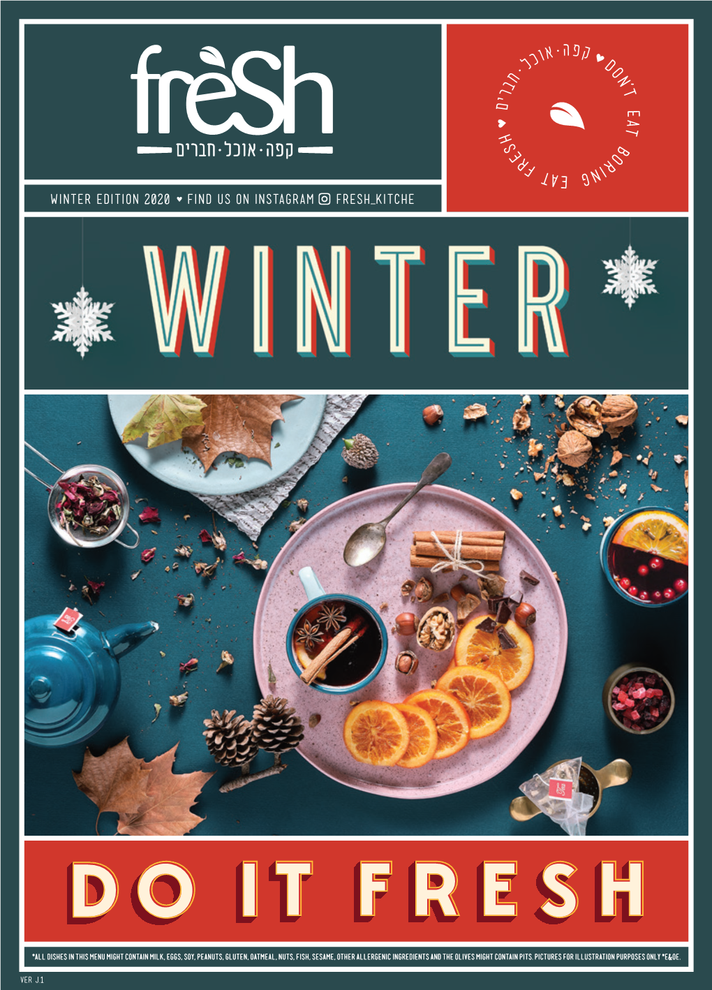 Winter Edition 2020 Find Us on Instagram Fresh Kitche