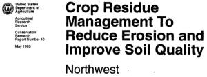 Crop Residue Management to Reduce Erosion and Improve Soil