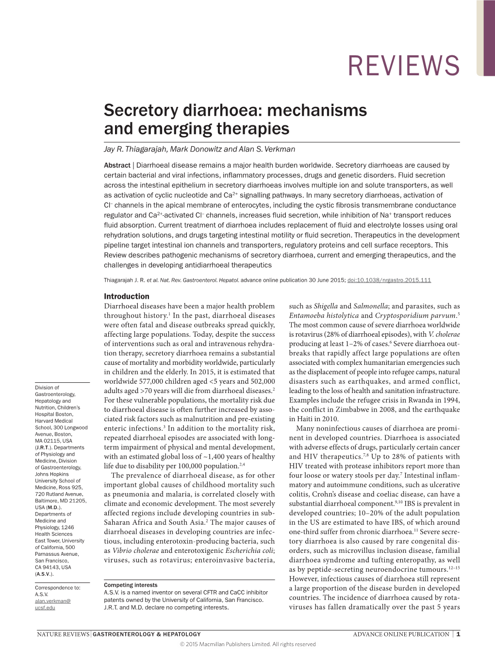 Secretory Diarrhoea: Mechanisms and Emerging Therapies Jay R