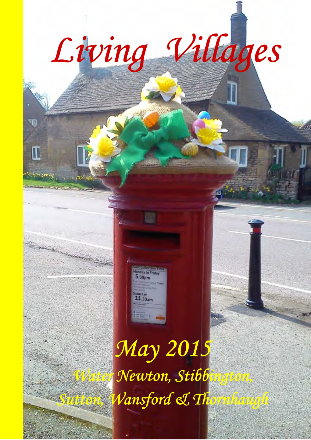 May 2015 Water Newton, Stibbington, Sutton, Wansford & Thornhaugh