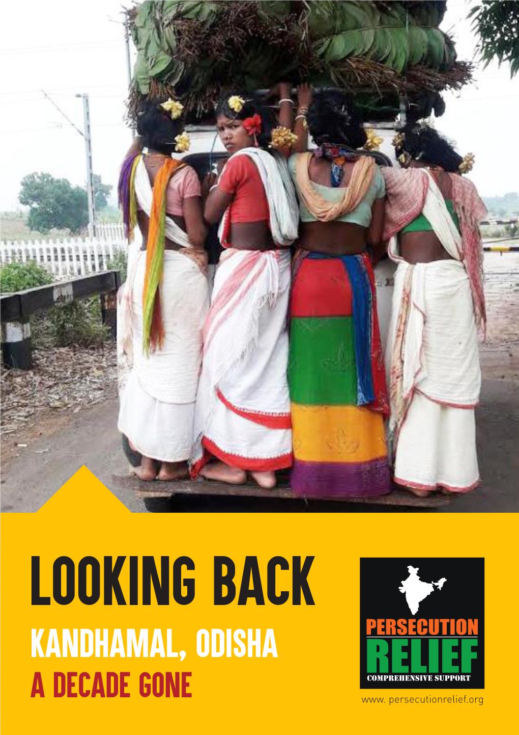 LOOKING BACK Kandhamal, Odisha