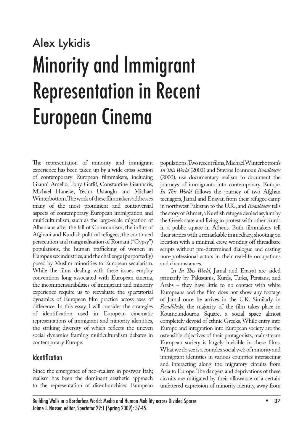 Minority and Immigrant Representation in Recent European Cinema