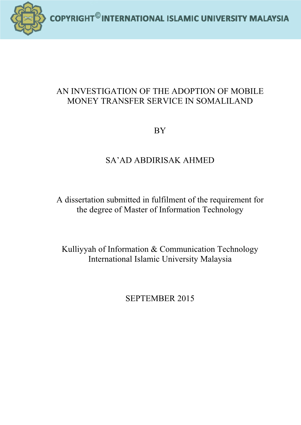 An Investigation of the Adoption of Mobile Money Transfer Service in Somaliland