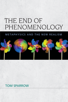 The End of Phenomenology the End of Phenomenology Metaphysics and the New Realism the and Metaphysics