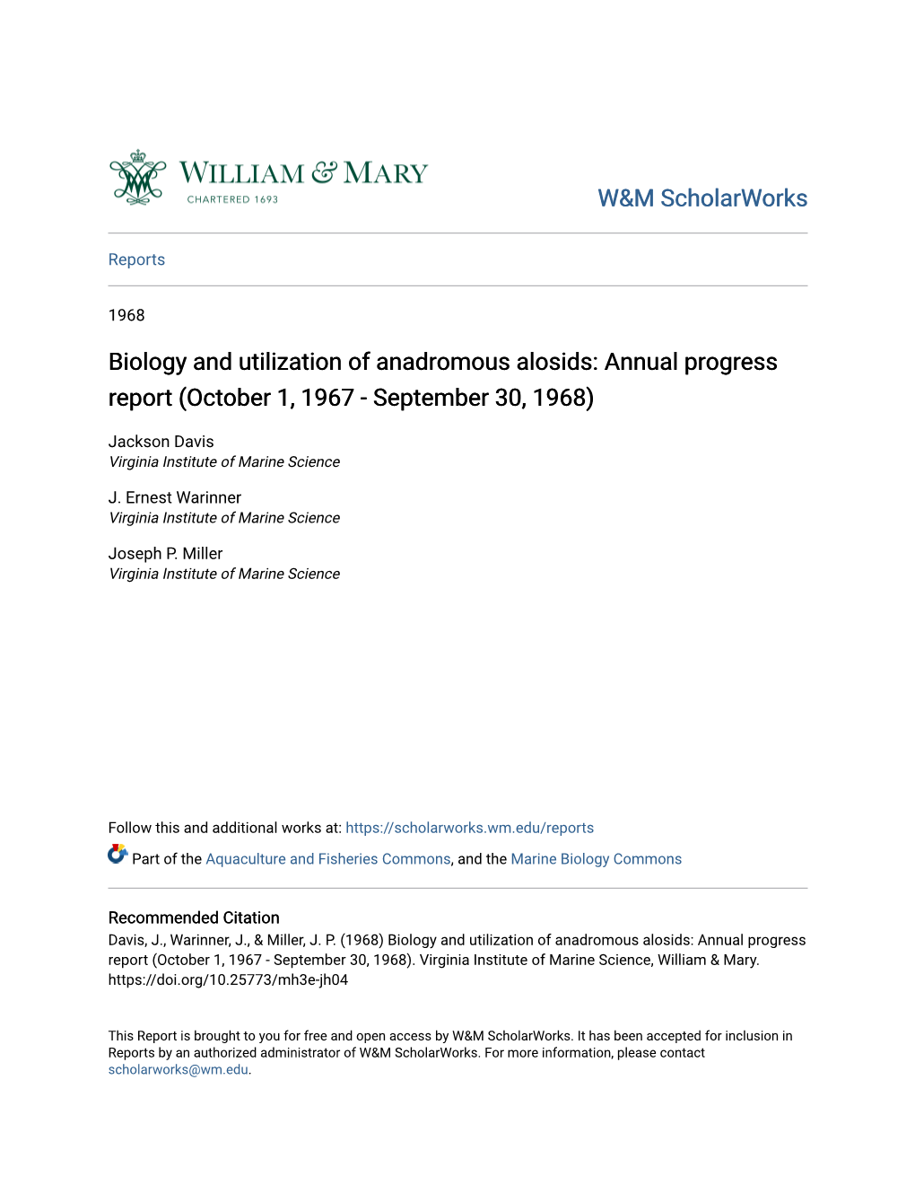 Biology and Utilization of Anadromous Alosids: Annual Progress Report (October 1, 1967 - September 30, 1968)