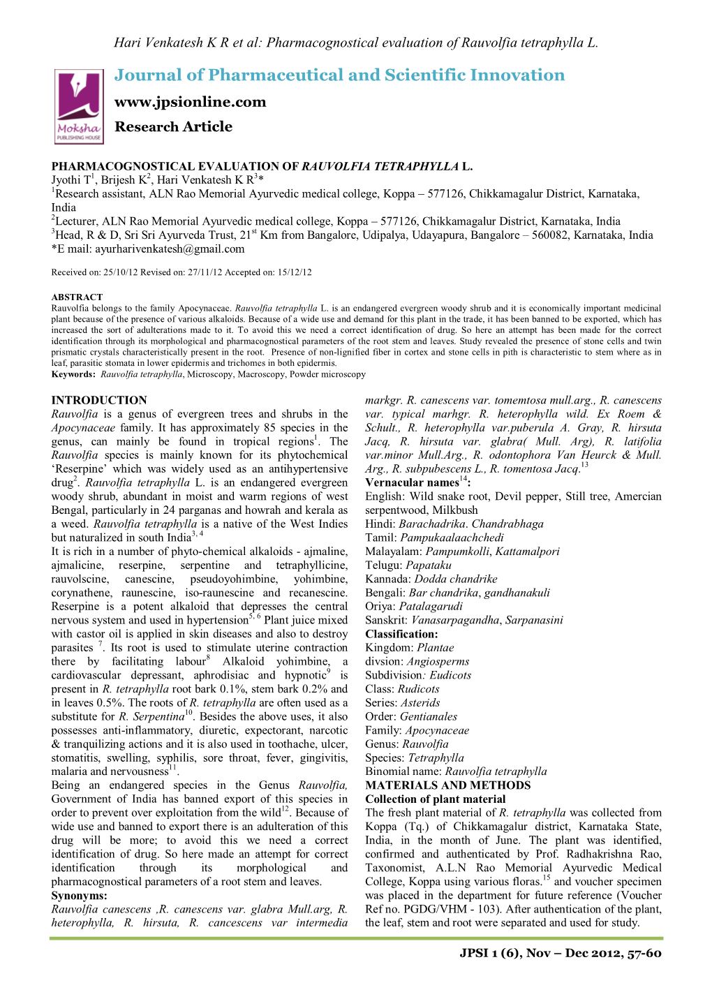 Pharmacognostical Evaluation of Rauvolfia Tetraphylla L