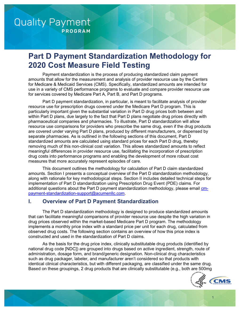 Part D Payment Standardization Methodology for 2020 Cost