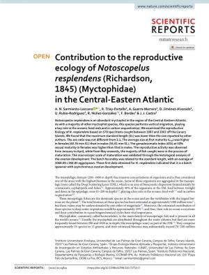 Contribution to the Reproductive Ecology of Notoscopelus Resplendens (Richardson, 1845) (Myctophidae) in the Central‑Eastern Atlantic A