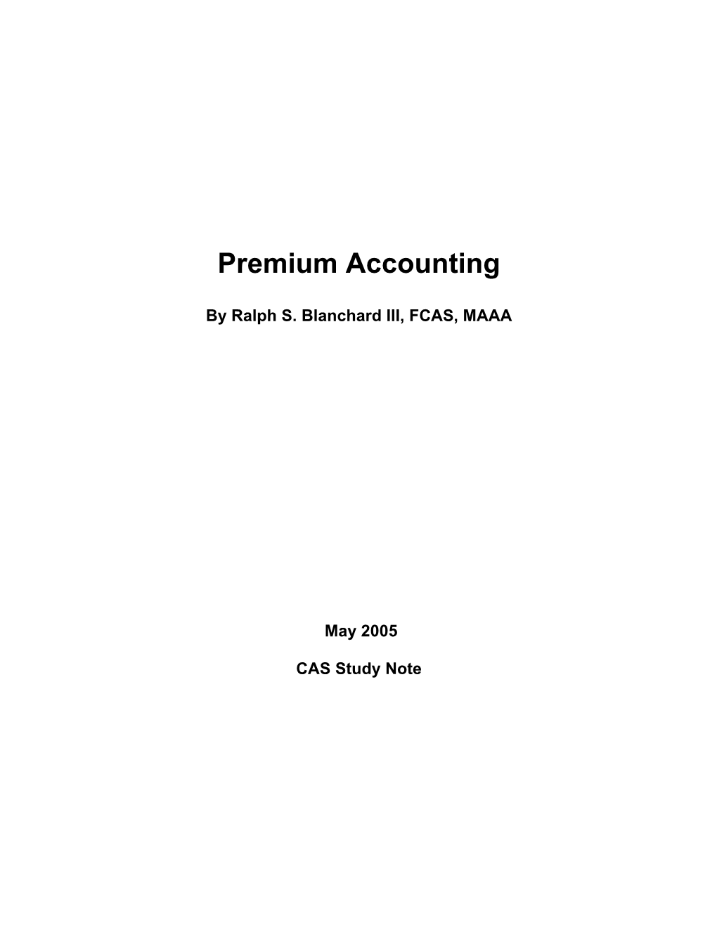 Premium Accounting