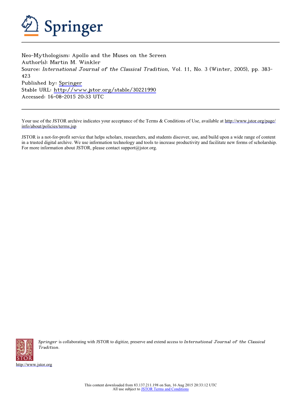 Apollo and the Muses on the Screen Author(S): Martin M. Winkler Source: International Journal of the Classical Tradition, Vol