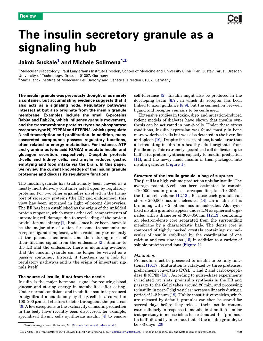 The Insulin Secretory Granule As a Signaling Hub