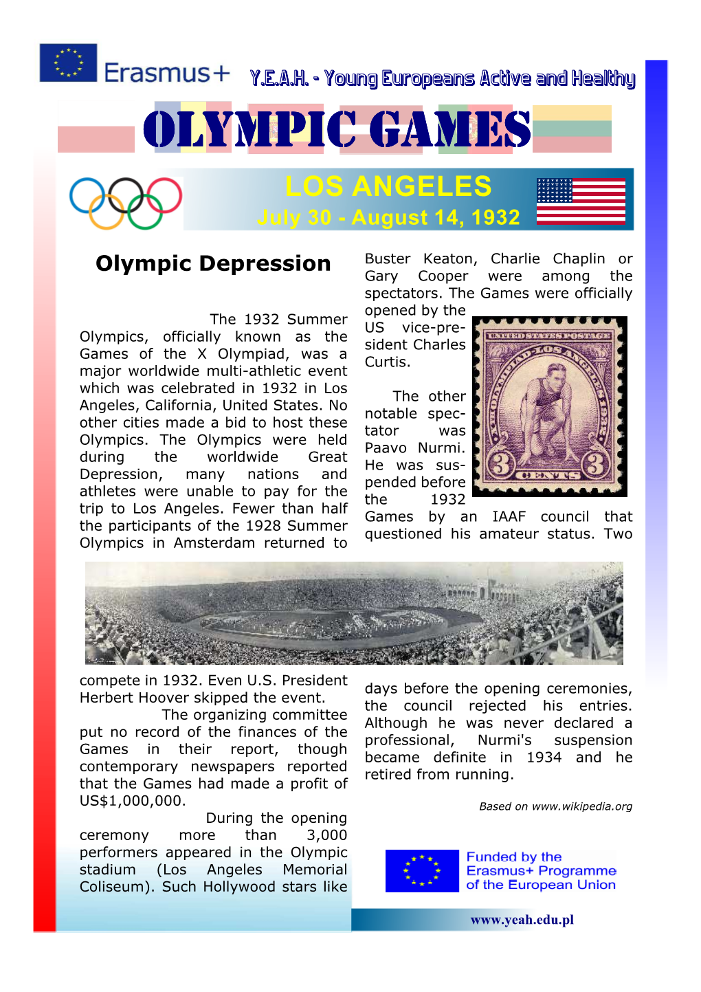 OLYMPIC GAMES LOS ANGELES July 30 - August 14, 1932