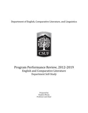 Program Performance Review, 2012-2019 English and Comparative Literature Department Self-Study