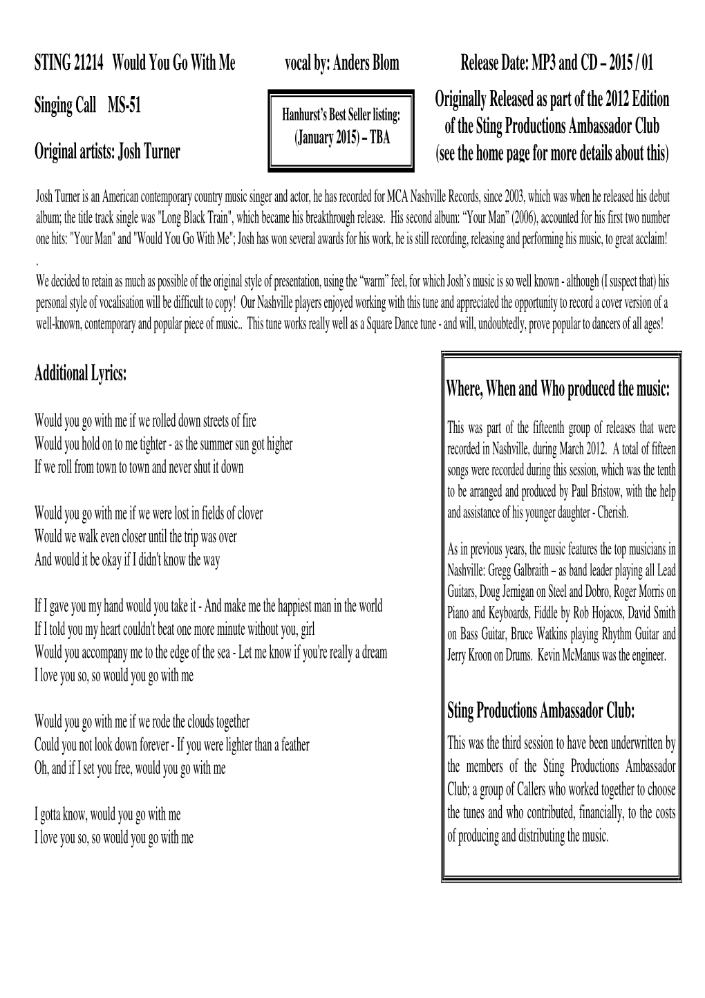 STING 21214 Would You Go with Me Vocal By: Anders Blom Release Date: MP3 and CD – 2015 / 01