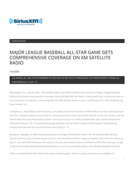 Major League Baseball All-Star Game Gets Comprehensive Coverage on Xm Satellite Radio