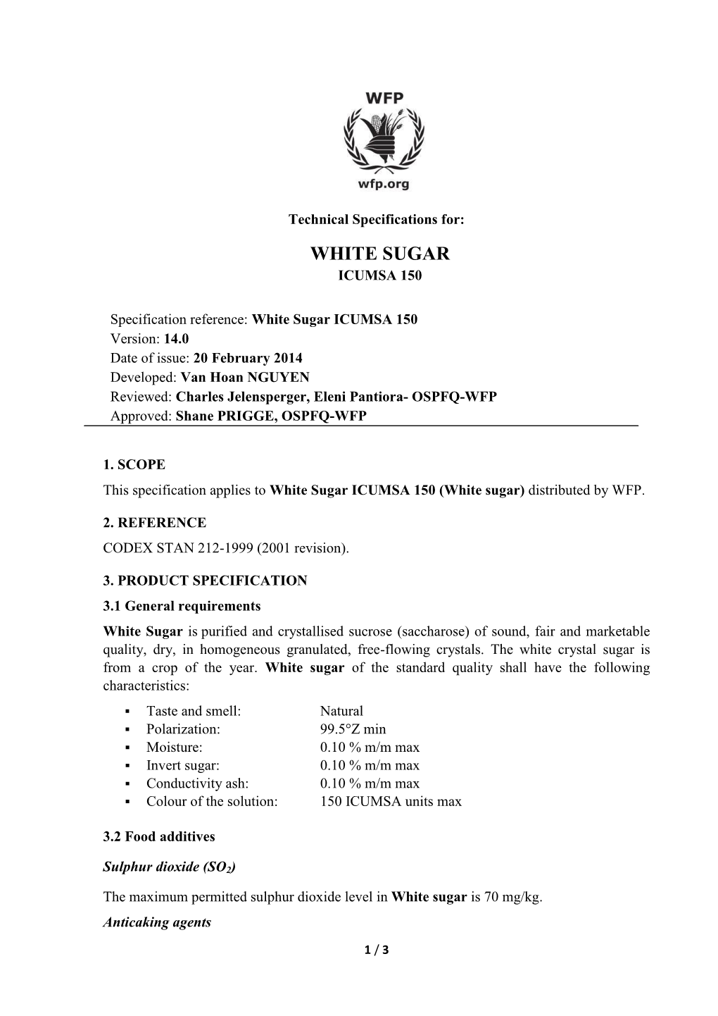 Technical Specifications For: WHITE SUGAR ICUMSA 150