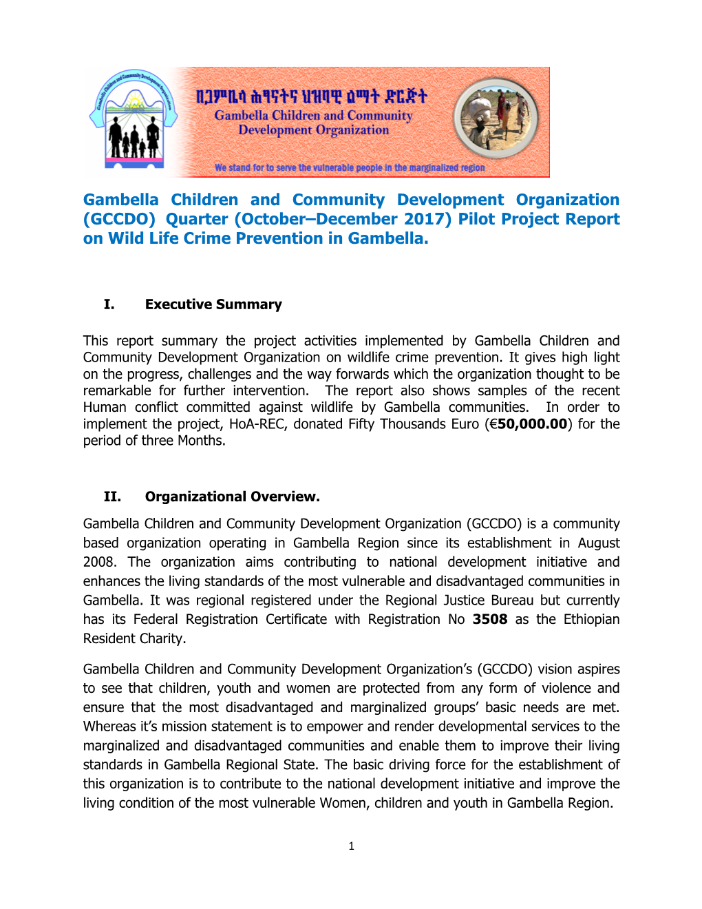 Gambella Children and Community Development Organization (GCCDO) Quarter (October–December 2017) Pilot Project Report on Wild Life Crime Prevention in Gambella