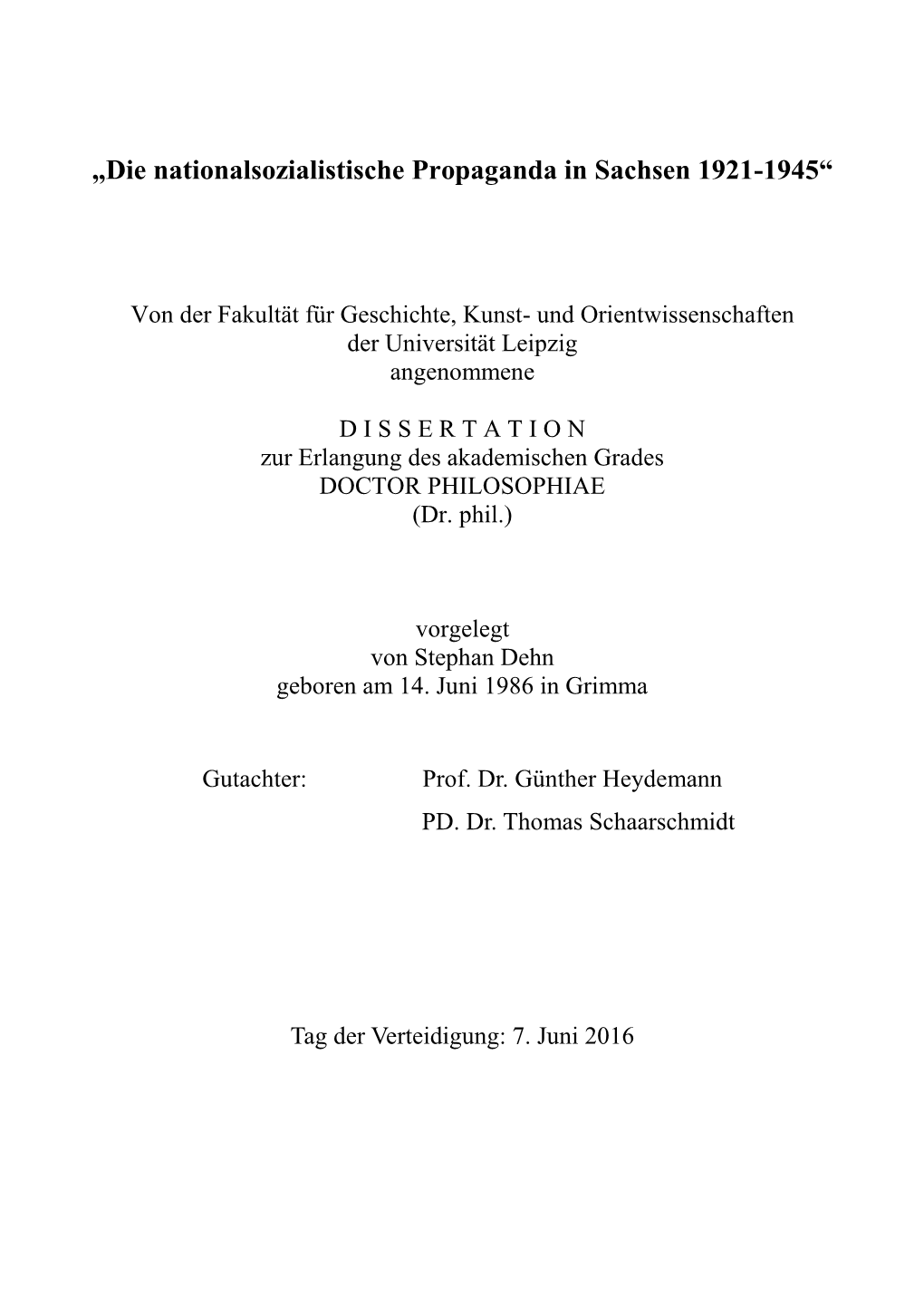 „Die Nationalsozialistische Propaganda in Sachsen 1921-1945“