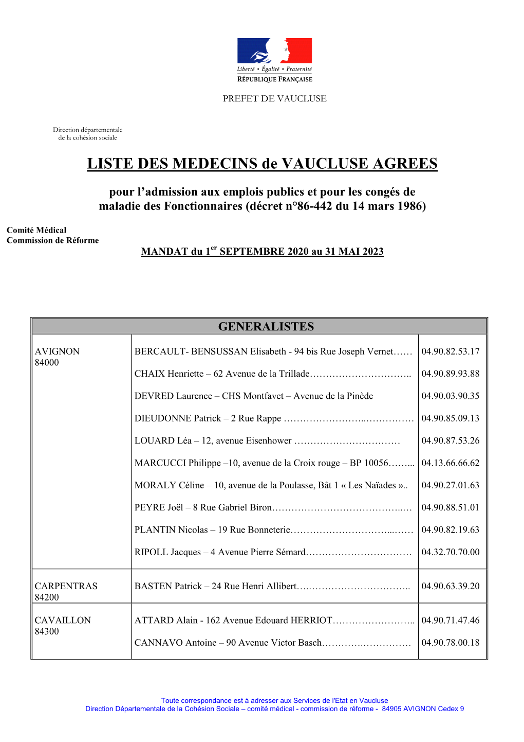 LISTE DES MEDECINS De VAUCLUSE AGREES