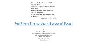 Red River: the Northern Border of Texas!