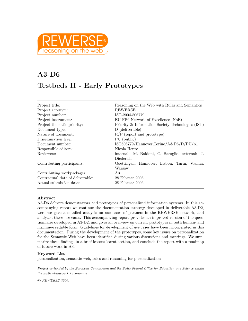 A3-D6 Testbeds II - Early Prototypes