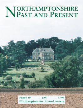 Northamptonshire Past and Present, No 59 (2006)