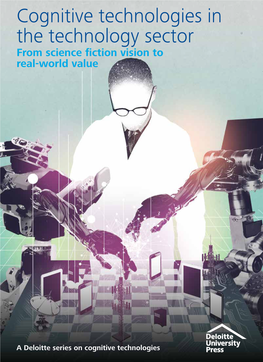 Cognitive Technologies in the Technology Sector from Science Fiction Vision to Real-World Value