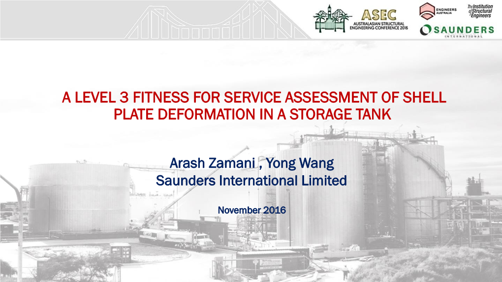 A Level 3 Fitness for Service Assessment of Shell Plate Deformation in a Storage Tank