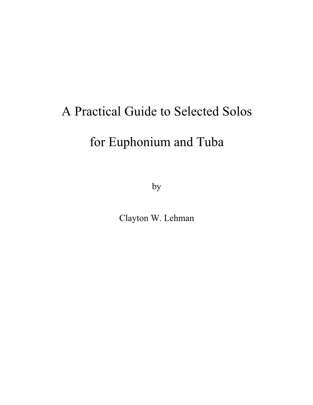 A Practical Guide to Selected Solos for Euphonium & Tuba