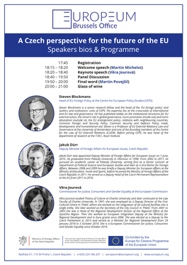 A Czech Perspective for the Future of the EU Speakers Bios & Programme