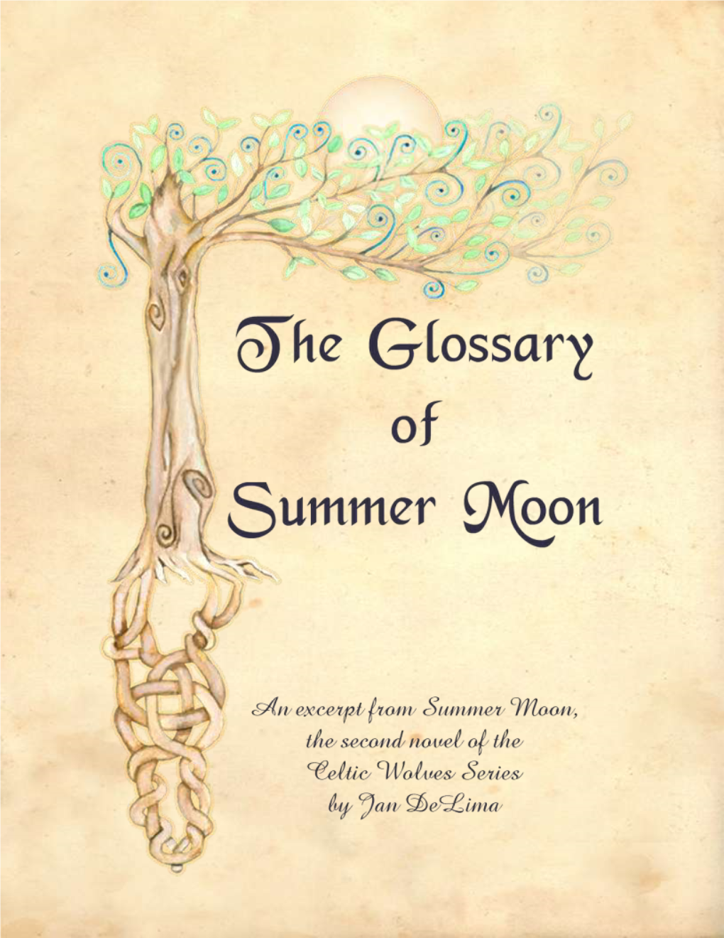 Summer Moon Glossary