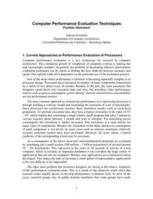 Computer Performance Evaluation Techniques Position Statement