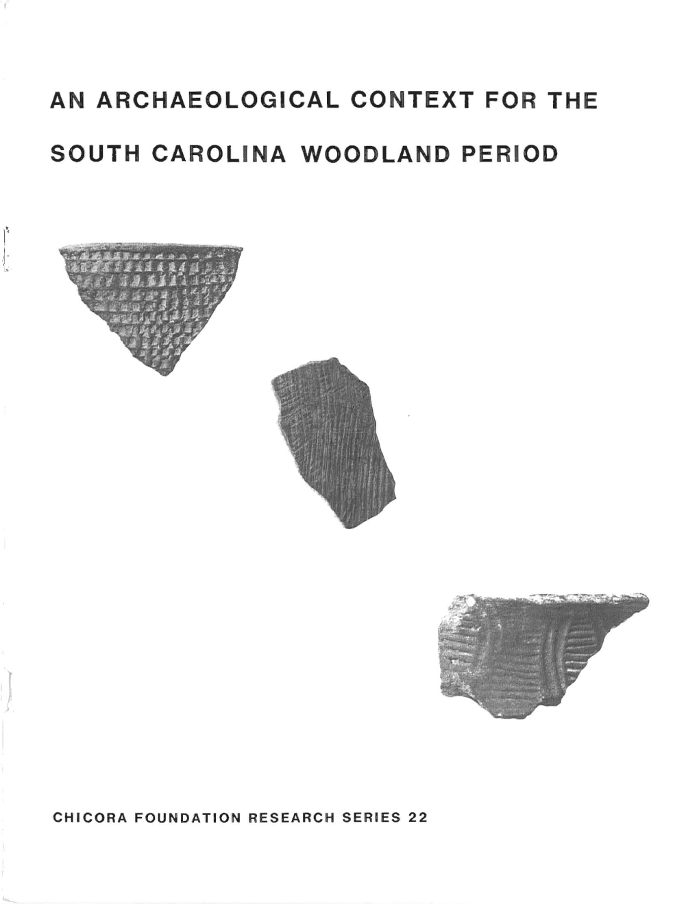 An Archaeological Context for the South Carolina Woodland Period