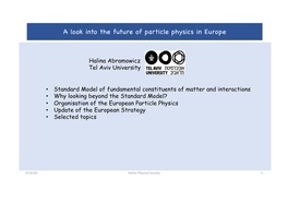 A Look Into the Future of Particle Physics in Europe