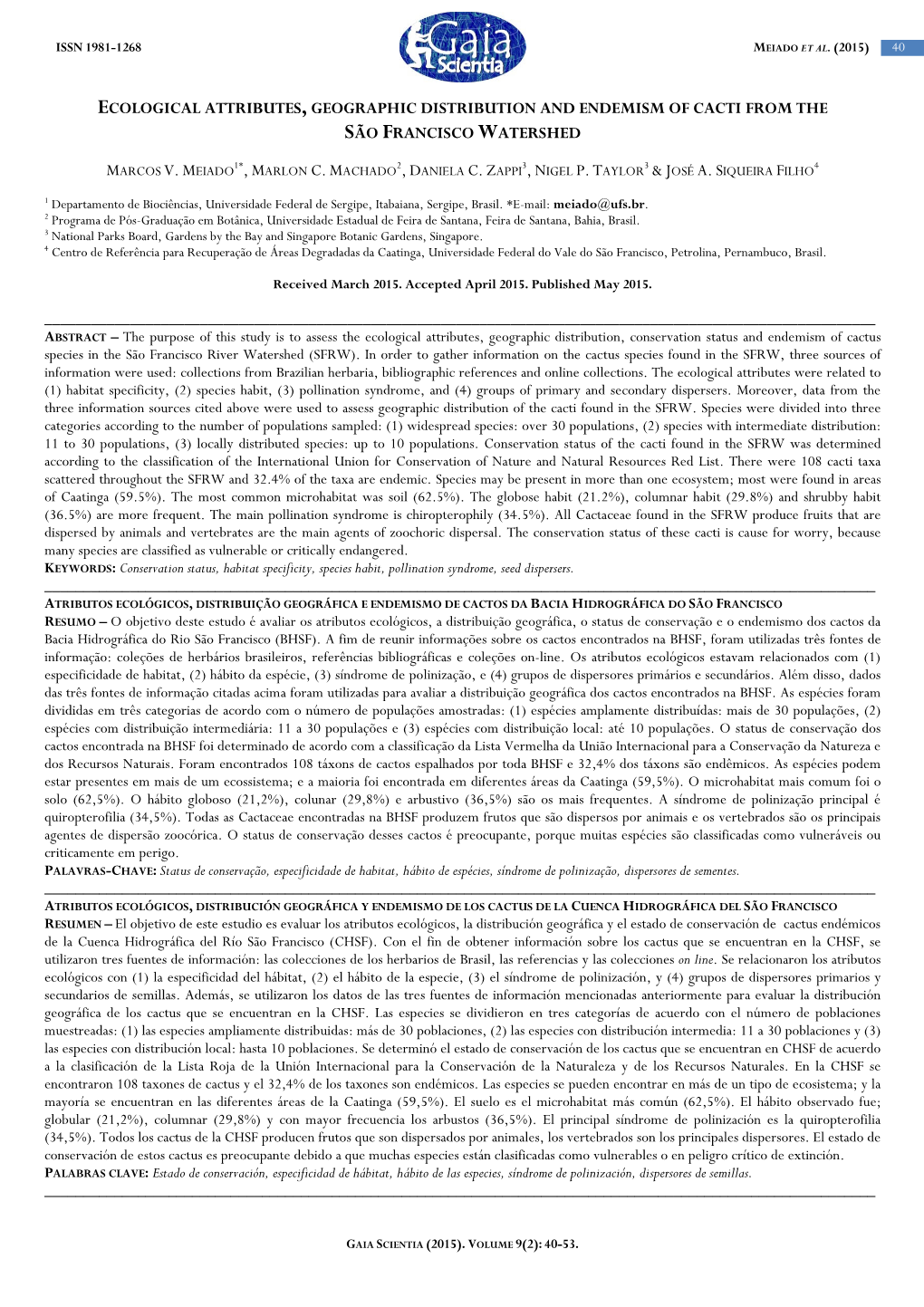 Ecological Attributes, Geographic Distribution, Conservation Status and Endemism of Cactus Species in the São Francisco River Watershed (SFRW)