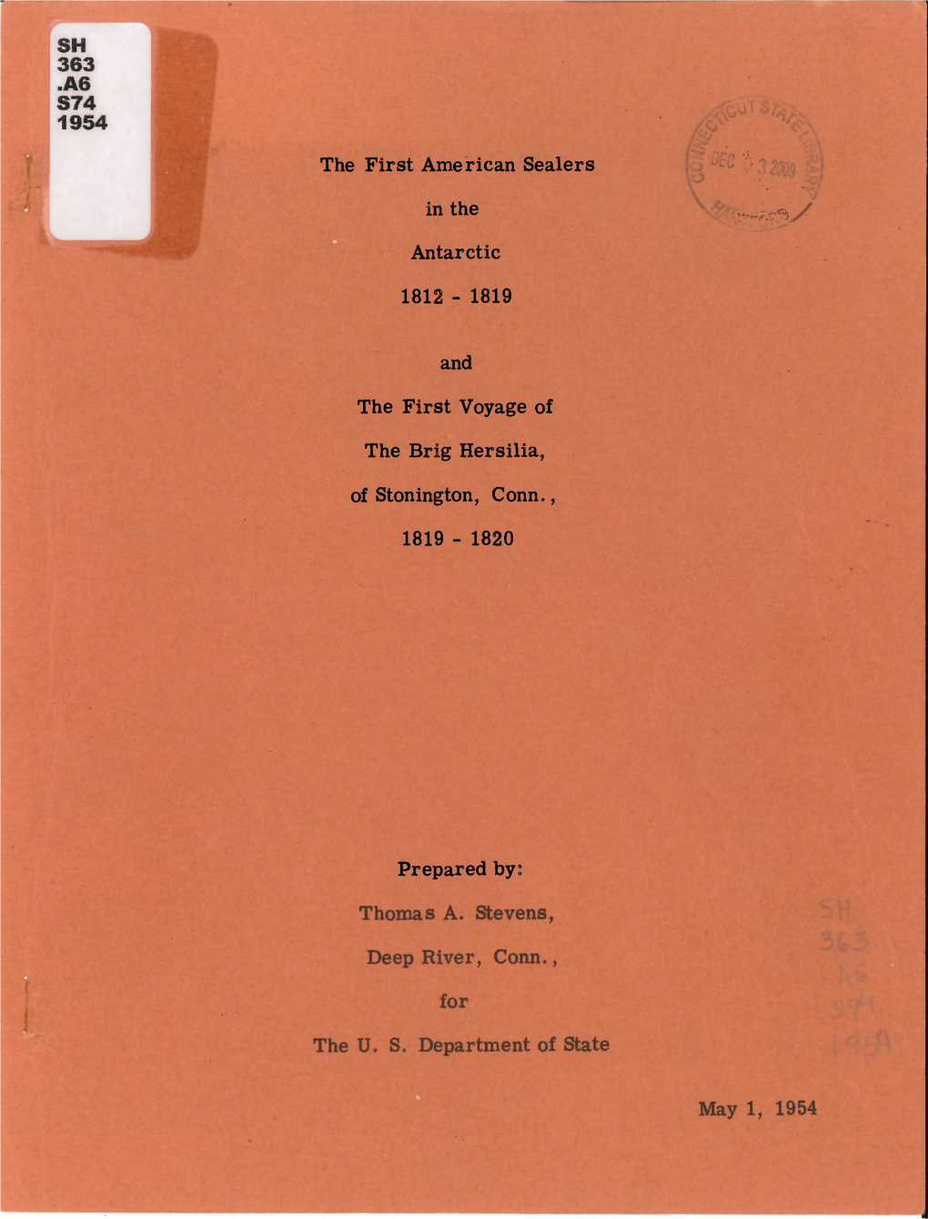 The First American Sealers in the Antarctic, 1812-1819 • • 1