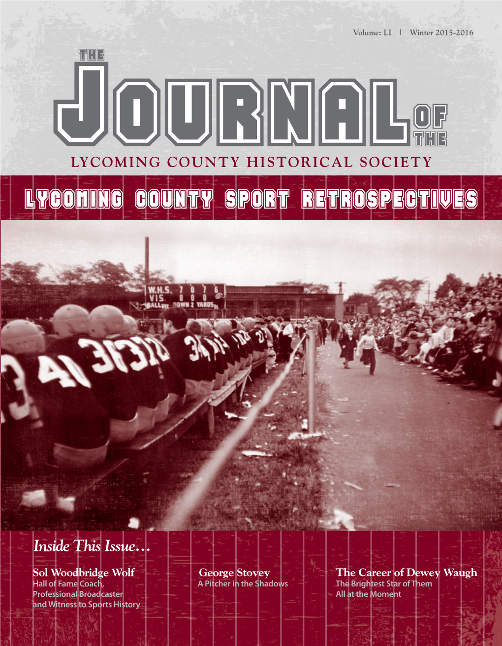 Journal of the Lycoming County Historical Society, Winter 2015-16